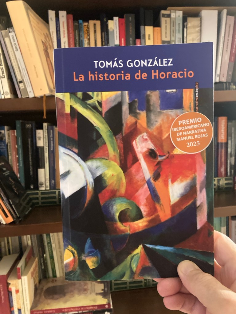 La vida de Horacio, de Tomás González