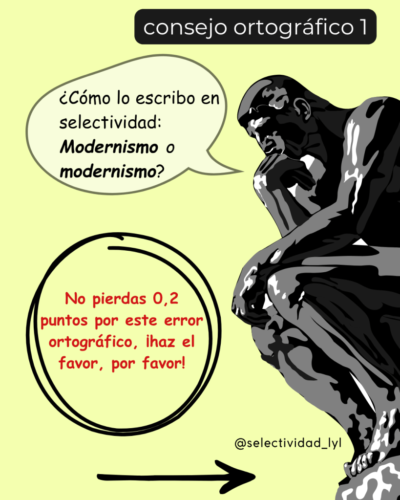 ¿Cómo lo escribo en selectividad: Modernismo o modernismo?